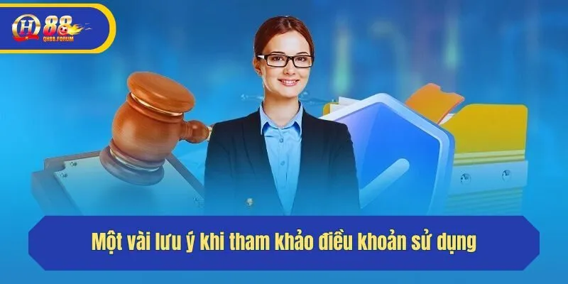 Một vài lưu ý khi tham khảo điều khoản sử dụng